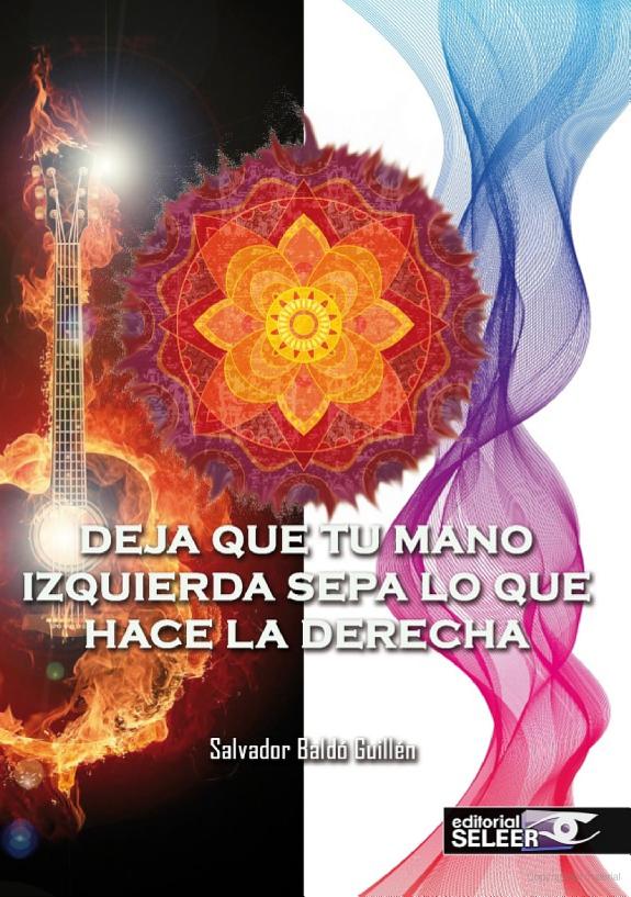 Deja que tu mano izquierda sepa lo que hace la derecha