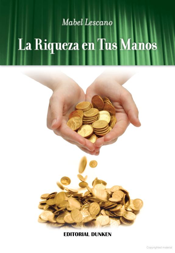 La riqueza en tus manos