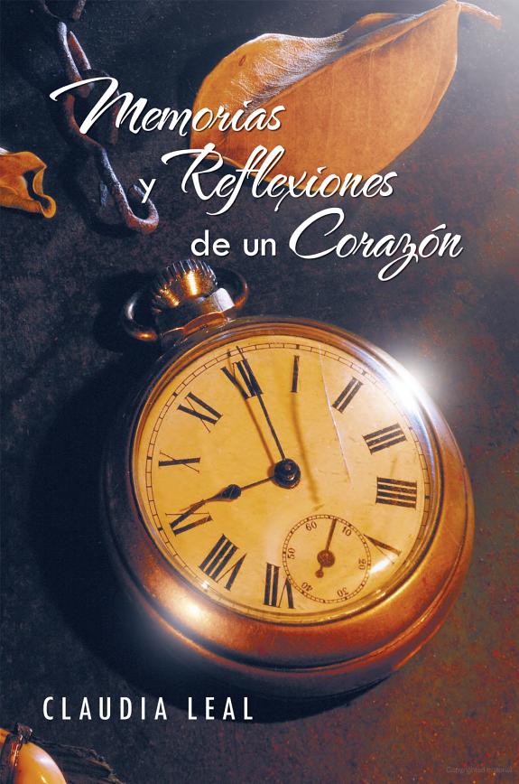 Memorias y Reflexiones de un Corazón