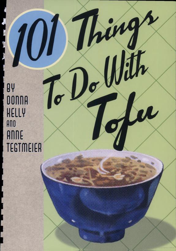 101 Things to Do with Tofu