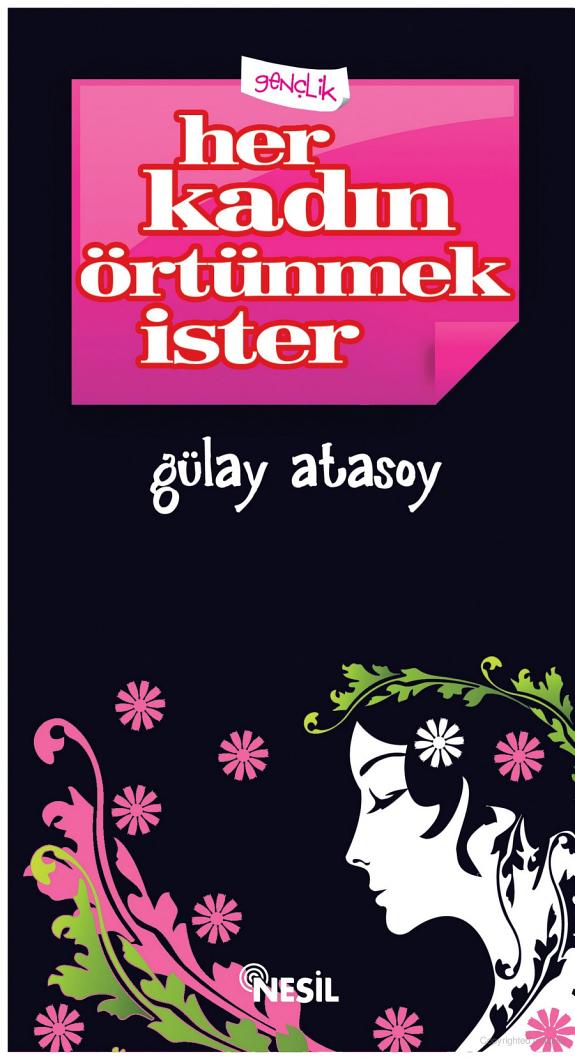 Her Kadın Örtünmek İster