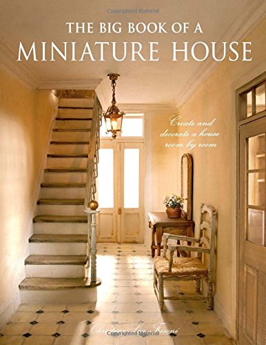 The Big Book of a Miniature House
