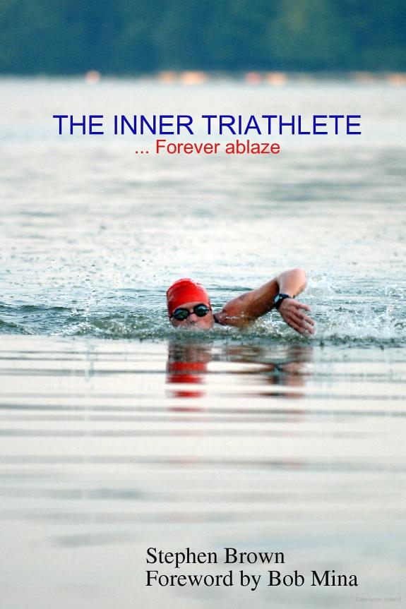 The Inner Triathlete ... Forever Ablaze