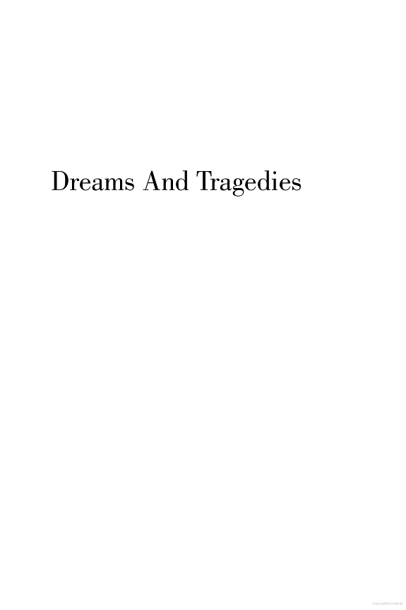 Dreams and Tragedies