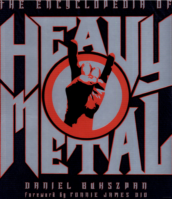 The Encyclopedia of Heavy Metal