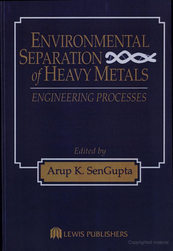Environmental Separation of Heavy Metals