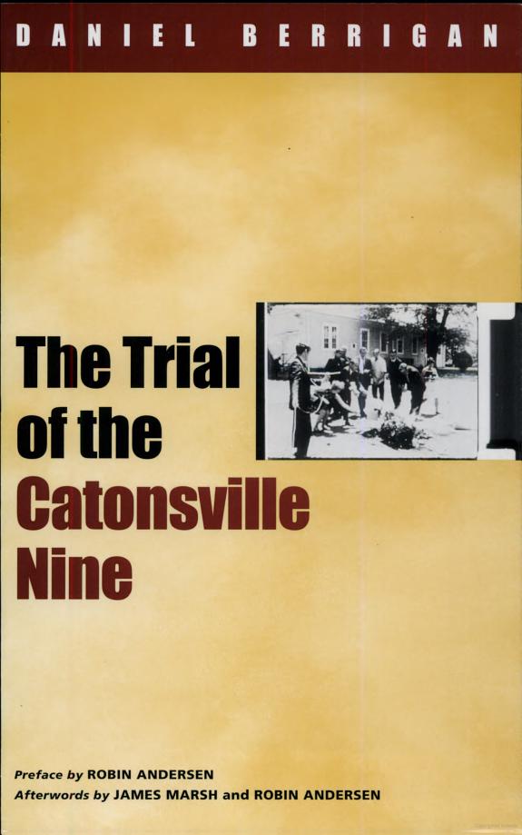The Trial of the Catonsville Nine