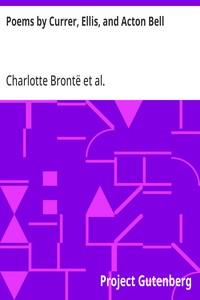 Poems by Currer, Ellis, and Acton Bell