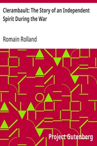 Clerambault: The Story of an Independent Spirit During the War