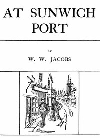 At Sunwich Port, Part 1.
Contents: Chapters 1-5