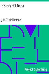 History of Liberia
Johns Hopkins University Studies in Historical and Political Science