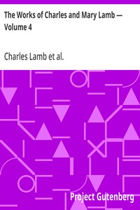 The Works of Charles and Mary Lamb — Volume 4
Poems and Plays