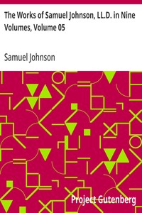 The Works of Samuel Johnson, LL.D. in Nine Volumes, Volume 05
Miscellaneous Pieces