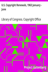 U.S. Copyright Renewals, 1963 January - June