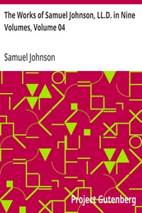 The Works of Samuel Johnson, LL.D. in Nine Volumes, Volume 04
The Adventurer; The Idler