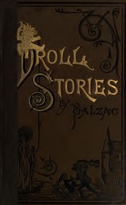 Droll Stories — Complete
Collected from the Abbeys of Touraine