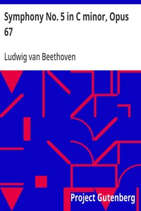 Symphony No. 5 in C minor Opus 67