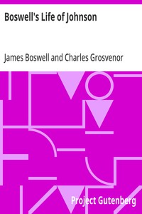 Boswell's Life of Johnson
Abridged and edited, with an introduction by Charles Grosvenor Osgood
