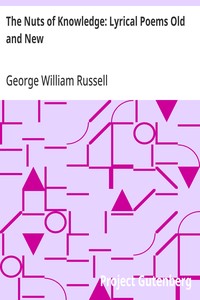 The Nuts of Knowledge: Lyrical Poems Old and New