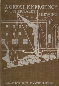 A Great Emergency and Other Tales