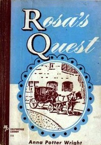 Rosa's Quest
Or, The Way to the Beautiful Land