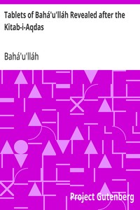 Tablets of Bahá'u'lláh Revealed after the Kitab-i-Aqdas