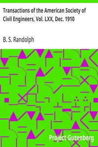 Transactions of the American Society of Civil Engineers, Vol. LXX, Dec. 1910
Locomotive Performance On Grades Of Various Lengths, Paper No. 1172