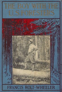 The Boy With the U. S. Foresters