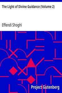 The Light of Divine Guidance (Volume 1)