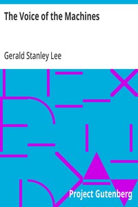 The Voice of the Machines
An Introduction to the Twentieth Century