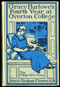 Grace Harlowe's Fourth Year at Overton College