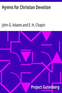Hymns for Christian Devotion
Especially Adapted to the Universalist Denomination