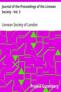 Journal of the Proceedings of the Linnean Society - Vol. 3
Zoology