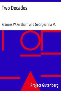 Two Decades
A History of the First Twenty Years' Work of the Woman's Christian Temperance Union of the State of New York