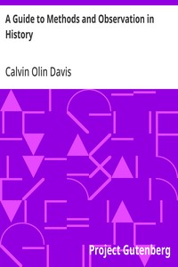 A Guide to Methods and Observation in History
Studies in High School Observation