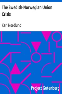 The Swedish-Norwegian Union Crisis
A History with Documents
