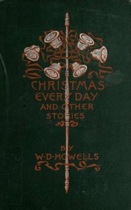 Christmas Every Day and Other Stories