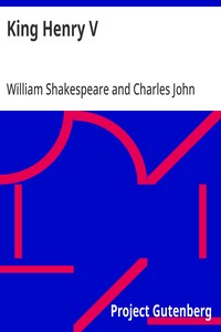 King Henry V
Arranged for Representation at the Princess's Theatre