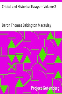 Critical and Historical Essays — Volume 2