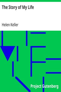 The Story of My Life
With her letters (1887-1901) and a supplementary account of her education, including passages from the reports and letters of her teacher, Anne Mansfield Sullivan, by John Albert Macy