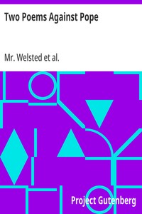 Two Poems Against Pope
One Epistle to Mr. A. Pope and the Blatant Beast