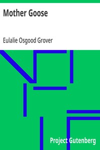 Mother Goose
The Original Volland Edition