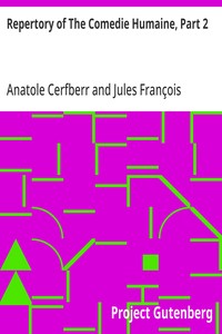 Repertory of The Comedie Humaine, Part 2