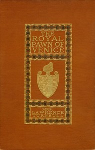 The Royal Pawn of Venice
A Romance of Cyprus