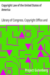 Copyright Law of the United States of America
Contained in Title 17 of the United States Code