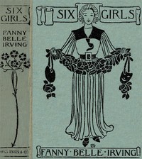 Six Girls: A Home Story