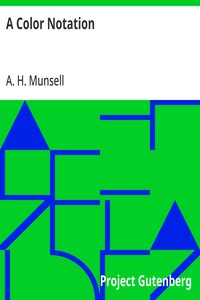 A Color Notation
A measured color system, based on the three qualities Hue, Value and Chroma