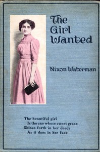 The Girl Wanted:  A Book of Friendly Thoughts