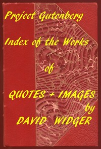 Quotes and Images: An Index of the Project Gutenberg Collection of Quotes and Images