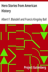 Hero Stories from American History
For Elementary Schools